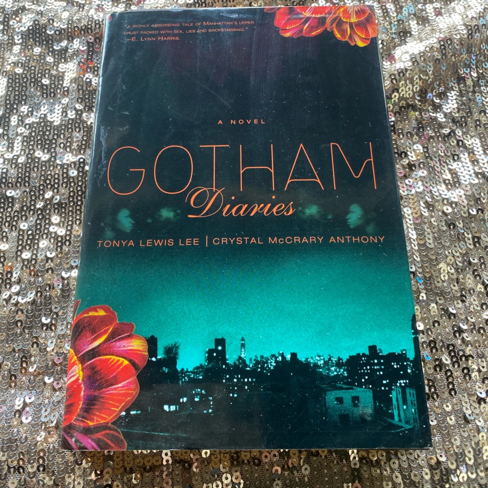 Gotham Diaries by Tonya Lewis Lee & Crystal McCrary Anthony